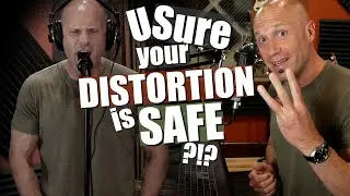 Are you sure your DISTORTION is SAFE? Heres how to tell (3 Simple Checks)