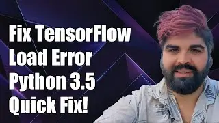 Fixing Failed to Load Native TensorFlow Runtime Error in Python 3.5.2