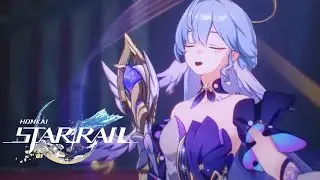 ROBIN'S FINAL PERFORMANCE TRAILER Version 2.2 | Honkai Star Rail