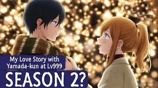 My Love Story with Yamada-kun at Lv999 Season 2: Release Date and Chances!