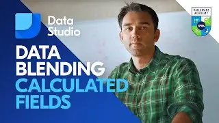 Google Data Studio - Data Blending & Calculated Fields | Data Analytics | Railsware Academy