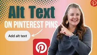 Are you filling in the alt text on your Pinterest Pins? Here's how to do it!