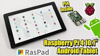 Raspberry Pi 4 Android Tablet! 10.1 Android 10 RasPad 3