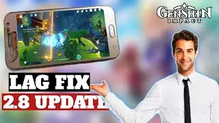 How To Fix Lag In Genshin Impact On Low End Devices - Boost FPS On Any Android | 2022 | 2.8 Update