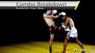 Muay Thai/MMA Striking Combo: Double Kick - Knee - Elbow