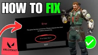 [FIX] Valorant Error Code VAL 5 | The Game Has Lost Connection