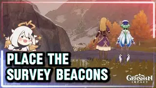 Place The Survey Beacons | Genshin Impact