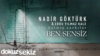 Nadir Göktürk - Ben Sensiz (Official Lyric Video)