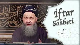 İftar Sohbetleri 2023 - 7. Bölüm 29 Mart 2023