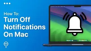 How To Turn Off Notifications On Mac - Easy Guide