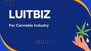 LuitBiz For Cannabis Industry