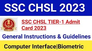 SSC CHSL TIER-1 Admit Card 2023 And General Instructions|Important Guidelines|#sscchsl2023