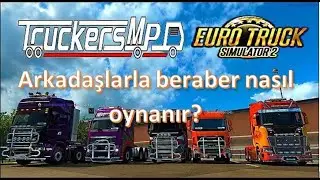 Ets 2 online arkadaşlarla beraber nasıl oynanır? detaylı anlatım (lütfen açıklamayı okuyun) [2021]