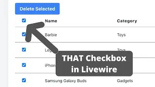 Select All Checkbox in Livewire: Simple and Complex Way