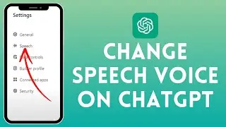 How To Change Speech Voice On ChatGPT 2024