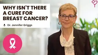 Why Havent We Found a Cure for Breast Cancer? Oncologist Explains