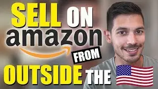 How To Sell On Amazon If You Live Outside The USA