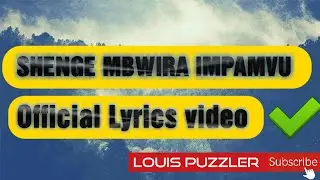 OFFICIAL LYRICS VIDEO:  shenge mbwira impamvu by Monique Uwamariya ft Christophe Matata