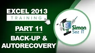 Excel 2013 for Beginners Part 11:  Backup and Autorecovery in Excel