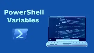 MoreInfo - Working with Variables in PowerShell Script - New Video 2024