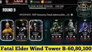 Fatal Elder Wind Tower Boss Battle 100 & 60,80 Fight + Reward MK Mobile