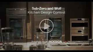 SUB ZERO & WOLF KITCHEN DESIGN CONTEST