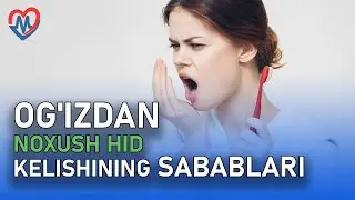 Og'izdan noxush hid kelishining sabablari