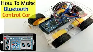 How To Make a Bluetooth Control Car At Home - Smartphone Control Car