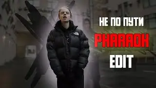 PHARAOH - Не по пути Edit (slowed + reverb)