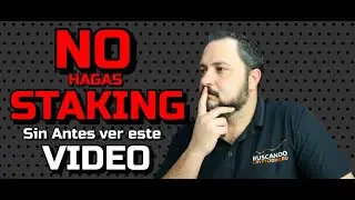 ⛔️ NO Hagas STAKING 