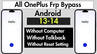 (Step-by-Step Guide) All OnePlus FRP Bypass - Android 13/14 | No PC | 2024 Security Patch