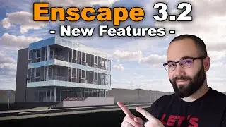 Enscape Tutorial: Enscape 3.2 - New Features