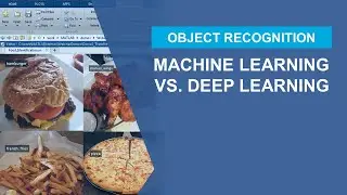 Object Recognition: Deep Learning and Machine Learning for Computer Vision