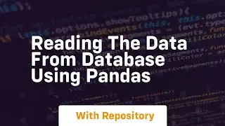 Reading the data from database using pandas