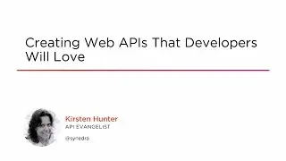 Course Preview: Creating Web APIs That Developers Will Love