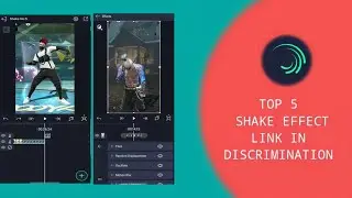 Top 5 Shake Effect in Alight motion | 