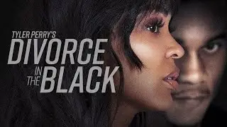 Divorce in the Black (2024) Movie || Tyler Perry || Divorce in the Black | Review And Facts