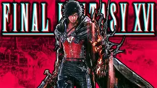 I played FINAL FANTASY 16 and it's...
