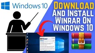How To Download And Install Winrar In Windows 10