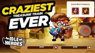 Idle Heroes - The CRAZIEST Treasure Train EVER
