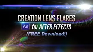 FREE Lens Flares for After Effects - 