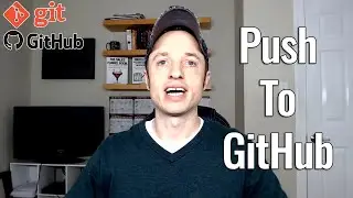 Beginner Git and GitHub #8 - Create and Push to a Remote Repository on GitHub