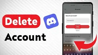 How to Delete Discord Account (Updated)