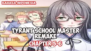 Tyrant School Master Remake Chapter 5-6