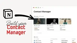 Transform Notion Into the Ultimate Contact Manager 🚀 (Easy Tutorial!)