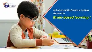 Brain-Based Learning - Best Primary Classroom Teaching Strategies!