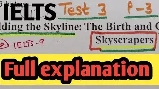 IELTS  Reading Test  Practice Building the skyline reading answers  IELTS ACADEMIC READING PRACTICE