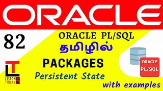 Persistant state in packages in PLSQL | Oracle PLSQL tutorial in TAMIL @learncodetodaytamil