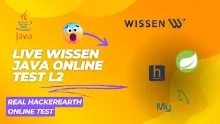 Live Wissen Java Online Test L2 | Real HackerEarth Online Test-2023