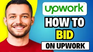 How to Bid on Upwork in 2024 | Tutorial For Beginners